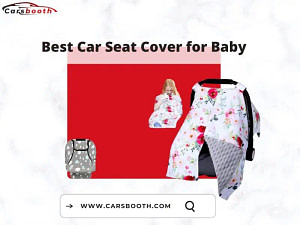Best Car Seat Cover for Baby
