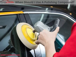 How To Use Polishing Compound