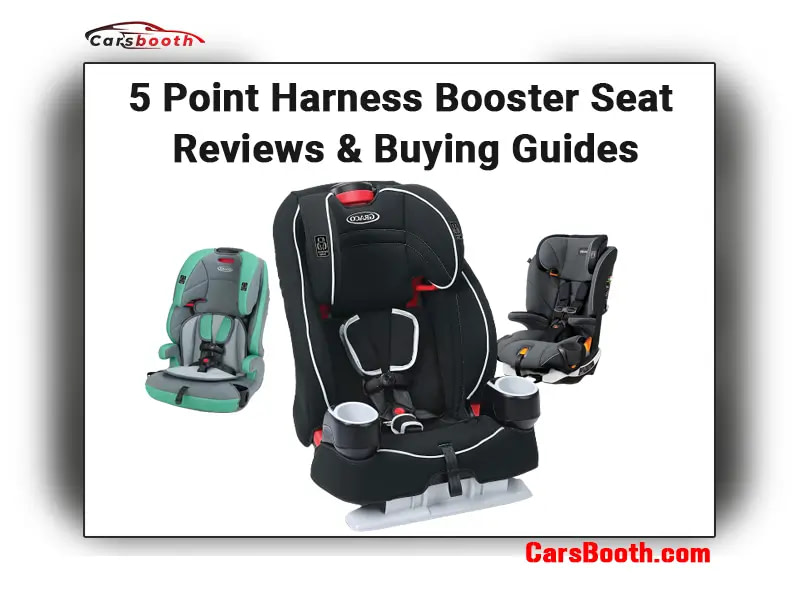 Best 5 Point Harness Booster Seat